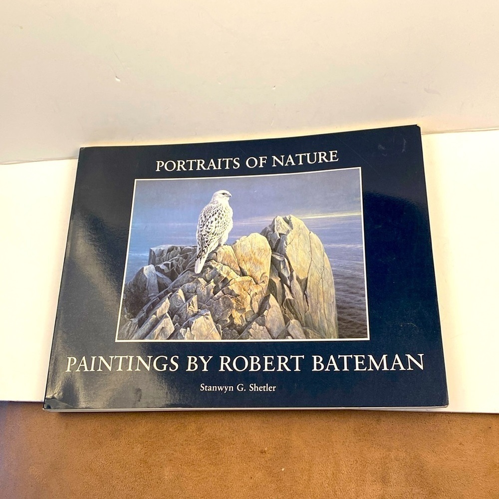 Portraits of nature paintings by Robert Bateman book